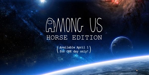 《Among Us》愚人节活动宣传片 今日杀“马”助兴