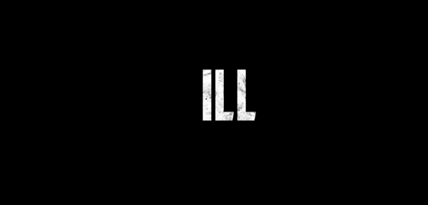 第一人称恐怖冒险《ILL》新预告 喷子在手，神鬼莫近